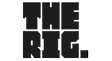 The Rig